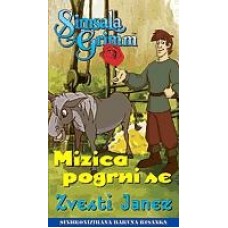 SIMSALA GRIMM - Mizica pogrni se, Zvesti Janez